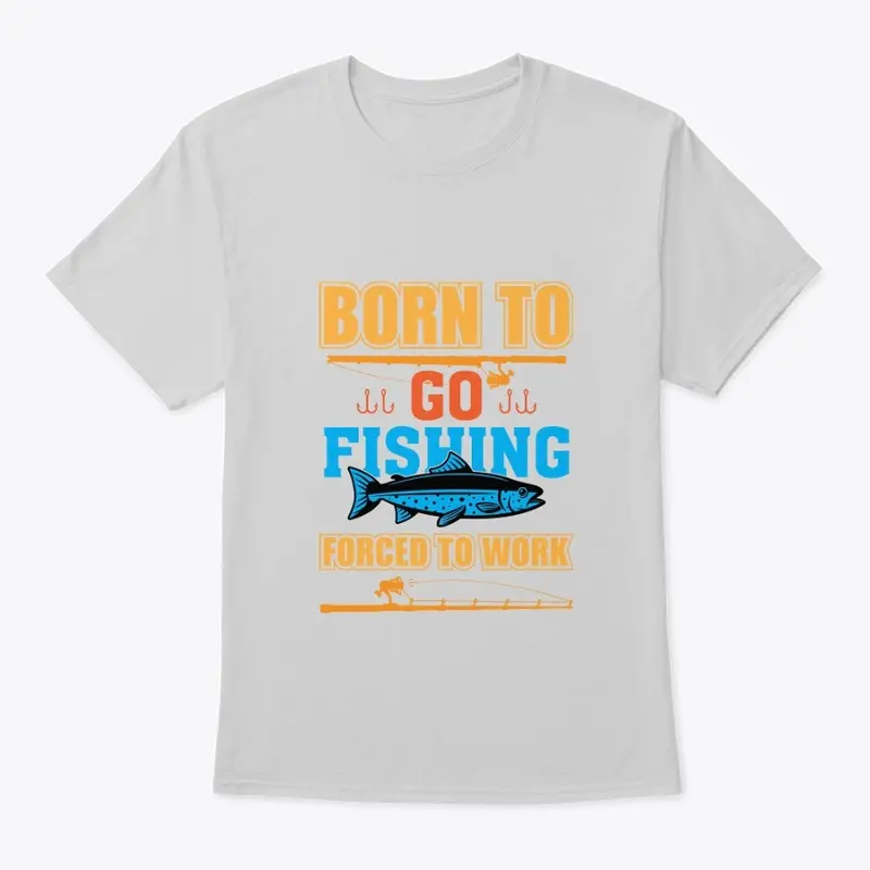 Born to Go Fishing Tee